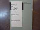 MANUEL DE LA LANGUE GOTIQUE. Grammaire, textes, notes, glossaire.. MOSSE Fernand