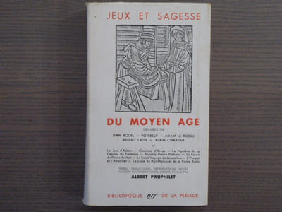 Jeux et Sagesse du Moyen-Age.