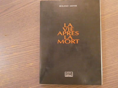 La vie après la mort.