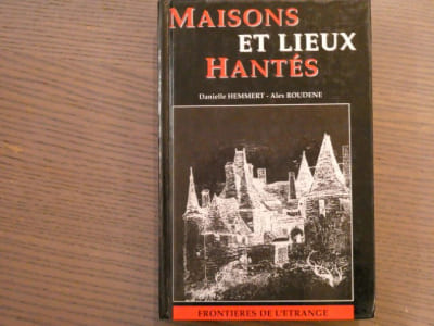 Maisons et lieux hantés.
