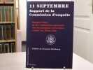 11 SEPTEMBRE. Rapport final de la Commission nationale sur les attaques terroristes contre les Etats-Unis. Préface de François HEISBOURG.. HEISBOURG ...