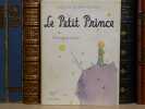 Le Petit Prince.. SAINT-EXUPERY Antoine ( De )