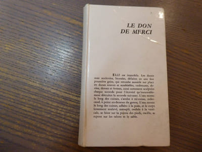 Le don de merci.