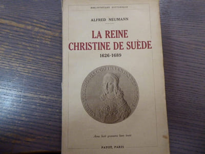 La Reine Christine de Suède. 1626-1689.