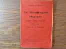 LA MANDRAGORE MAGIQUE. Téraphin - Golem - Androides - Homoncules.. LE ROUGE Gustave
