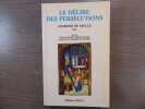 Le Délire des Persécutions LEGRAND DU SALLE 1871 suivi de L'Etat mental des habitants de Paris pendant les événements de 1870-1871.. LEGRAND DU SALLE