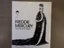 Freddie MERCURY. The Great Pretender. Une vie en images.. MERCURY Freddie
