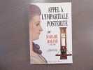 Appel à l'Impartiale Postérité.. ROLAND DE LA PLATIERE Jeanne-Marie