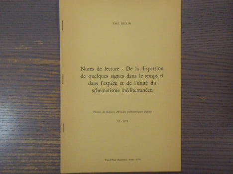Notes de lecture - De la dispersion de quelques signes dans le temps et dans l'espace et de l'unité du schématisme méditerranéen. Extrait du Bulletin ...