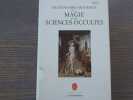 Dictionnaire historique de la Magie et des Sciences occultes.. COLLECTIF