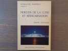 Astrologie Karmique. Nuds de la Lune et Réincarnation.. SCHULMAN Martin