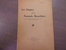 Les Origines de la Pastorale Marseillaise.. BRUN A.