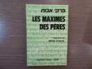 Les Maximes des Pères.. PIRQE AVOT - LES MAXIMES DES PERES
