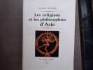 Les religions et les philosophes d'Asie.. MOURRE Michel