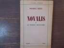 NOVALIS et La Pensée Mystique.. BESSET Maurice