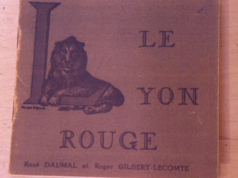LE LYON ROUGE suivi de La Tempête des Cygnes ou la Conquête des Signes.. DAUMAL René - GILBERT-LECOMTE