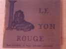LE LYON ROUGE suivi de La Temp&ecirc;te des Cygnes ou la Conqu&ecirc;te des Signes.. DAUMAL Ren&eacute; - GILBERT-LECOMTE