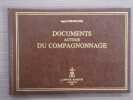 DOCUMENTS AUTOUR DU COMPAGNONNAGE.. PERDIGUIER Agricol