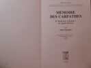 Mémoire des Carpathes. La Roumanie millénaire: un regard intérieur.. CUISENIER Jean