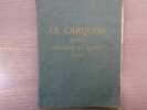 LE CARQUOIS Du Sieur LOUVIGNE DU DEZERT - ROUENNOIS d'après les fragments d'un Manuscrit inédit, et précédé d'une vie de l'Auteur par Son Fils.. ...