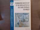 Patrimoine manuscrit et vie intellectuelle de l'Asie centrale islamique.. Collectif - Ashirbek Muminov - Francis Richard - Maria Szuppe