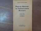 Peut-on Rénover le Catholicisme Romain.. ROCA - NOTRAMI