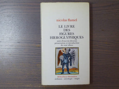 Le livre des figures hieroglyphiques.