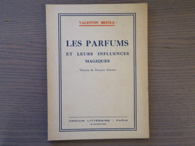 LES PARFUMS et leurs influences magiques.
