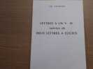 Lettres &agrave; un V.M. suivies de Deux Lettres a LUCIUS.. CHARTIER J.M.