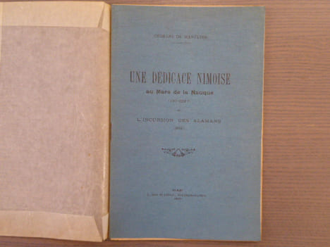 Une dédicace nimoise au Mars de la Nauque ( 197-222 ) et l'incursion des Alamans ( 262 ).. MANTEYER Georges ( De )