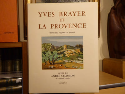 Yves BRAYER et la PROVENCE. Peintures, Aquarelles, Dessins.