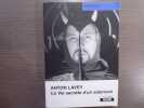 ANTON LAVEY La Vie secrète d'un sataniste.. BARTON Blanche
