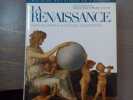 La RENAISSANCE. Jean DELUMEAU et Ronald LIGHTBOWN.. DELUMEAU - LIGHTBOWN - DUBY Georges Et LACLOTTE Michel