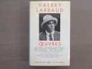 OEUVRES.. LARBAUD Valery