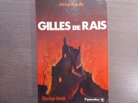GILLES de RAIS.. BATAILLE Michel
