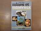 Mines et minéraux de la Provence cristalline.. MARI Gilbert