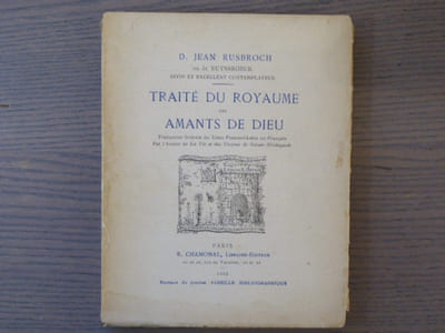 Traité du Royaume des amants de Dieu.