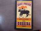 Histoire de la corrida.. SAINT-PAULIEN