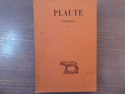 PLAUTE. Tome I Amphityron - Asinaria Alvvlaria.