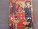 Le Jugement dernier.. ZLATOHLAVEK Martin - RATSCH Christian - MULLER-EBELING Claudia