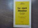 Le Cur&eacute; MESLIER. Ath&eacute;e, communiste et r&eacute;volutionnaire sous Louis XIV.. DOMMANGET Maurice