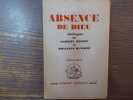 ABSENCE DE DIEU. Dialogue.. BOISSY Gabriel Et DUMAINE Philippe