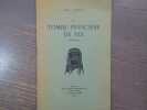 La Tombe Princière de VIX ( Côte-D'Or ).. JOFFROY René