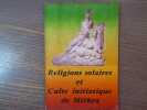 Religions solaires et culte initiatique de MITHRA.. PASSEBECQ André