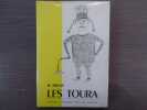 LES TOURA. Une civilisation montagnarde de Côte d'Ivoire.. HOLAS B.