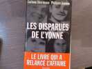 Les Disparues de l'Yonne.. HERRMANN Corinne Et JEANNE Philippe