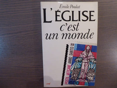 L'Eglise c'est un monde. L'Ecclésiosphère.