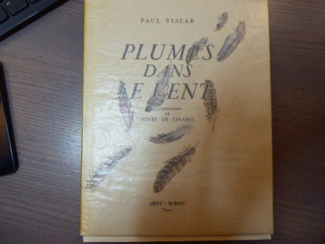 Plumes dans le vent.. VIALAR Paul