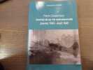 Pierre Clostermann - Journal de sa vie op&eacute;rationnelle Janvier 1943 - Aout 1945.. COISNE Georges-Eric