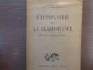 L'ECTOPLASMIE et la CLAIRVOYANCE - Observations et expériences personnelles.. GELEY Gustave ( Dr )